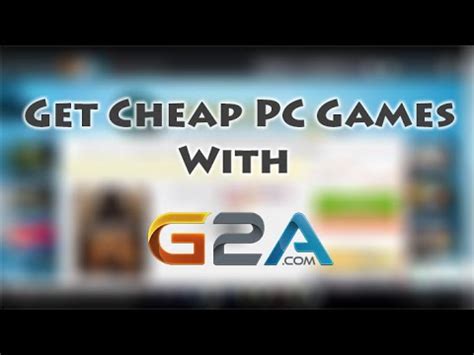 are there sites orther than g2a to get games cheap